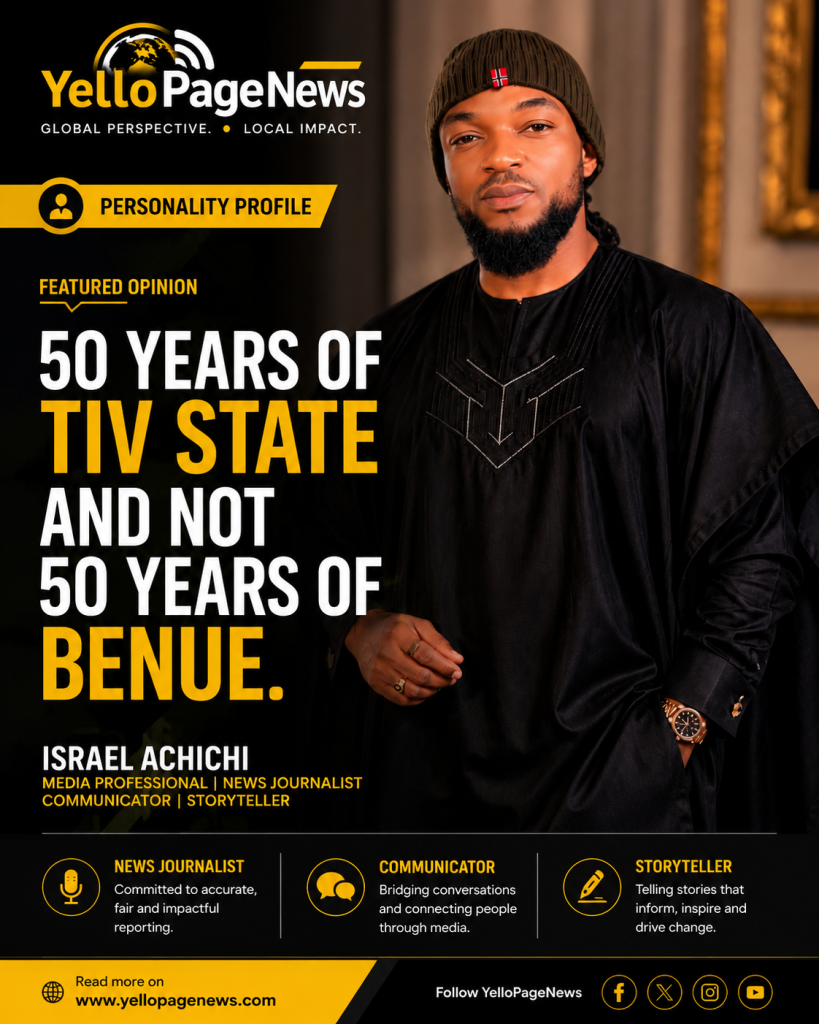 50 Years of Tiv State not Benue | Israel Achichi chatgpt image jun 26, 2026, 12 31 41 am